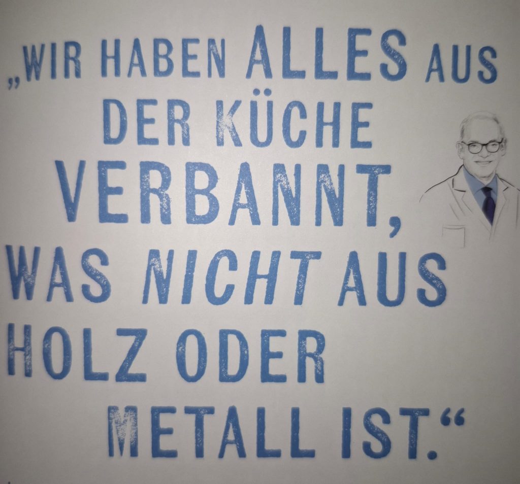„Wir haben alles aus der Küche verbannt, was nicht aus Holz oder Metall ist.“